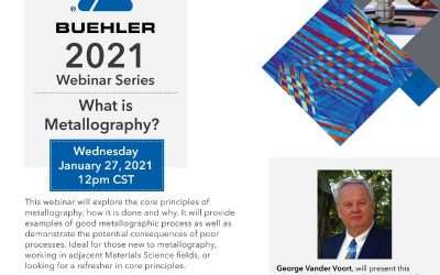 What is Metallography Webinar By Buehler
