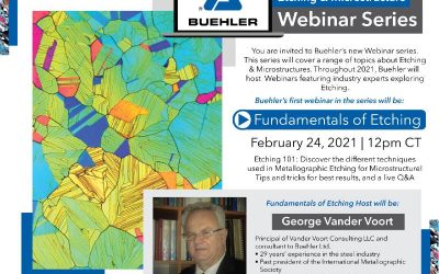 2021 Etching & Microstructure Webinar Series By Buehler